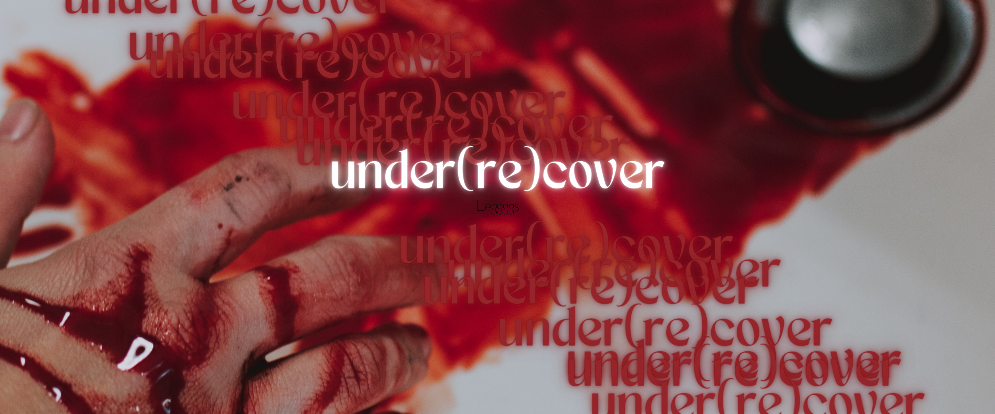 (Listen to Leggggs) Under(re)cover / The Playlist