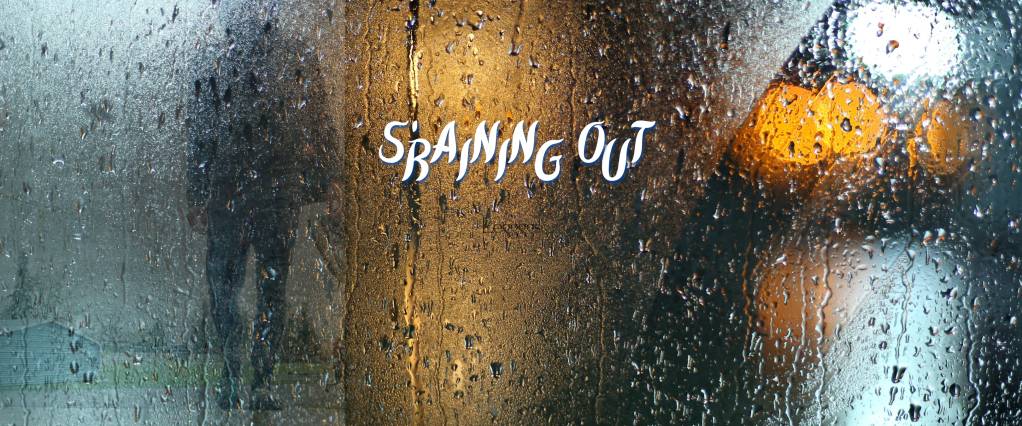 (Listen to Leggggs) S’Raining Out / The&nbsp;Playlist