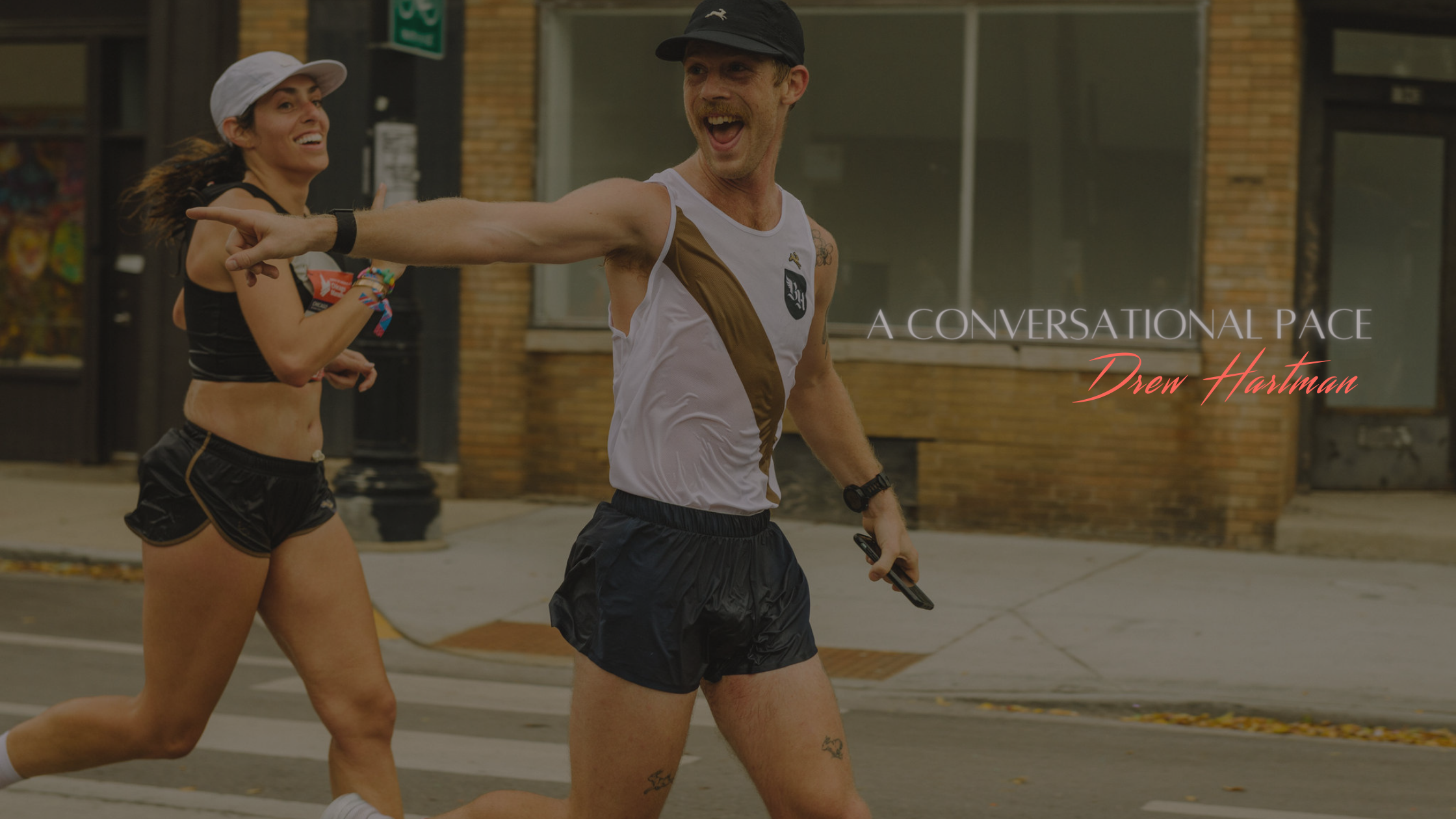 A Conversational Pace – Forward with Drew Hartman.